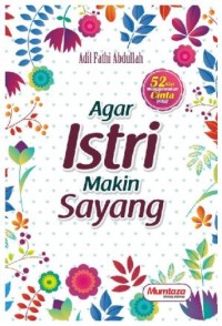 Agar Istri Makin Sayang