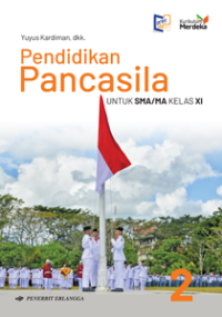 Pendidikan Pancasila untuk SMA/MA Kelas XI